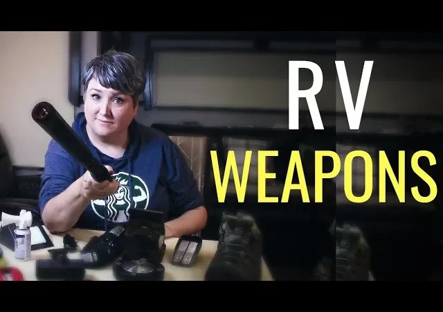 SELF-DEFENSE Gadgets for RV LIVING! WEAPONS and GEAR for RV Geeks. cipads freeads