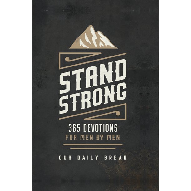 Stand Strong 365 Devotions for Men by Men (Hardcover) Book Review From Walmart cipads freeads