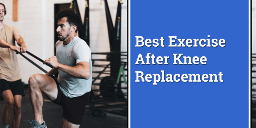 11 Best Exercises After Knee Replacement Surgery Grow Stronger, More Flexible, and Pain Free cipads freeads