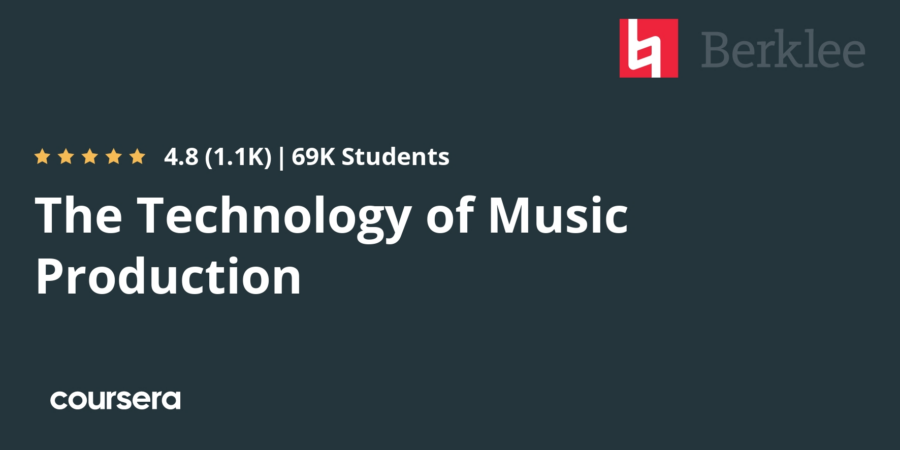 The Technology of Music Production Certification By Berklee Online At Cousera.com Review cipads freeads