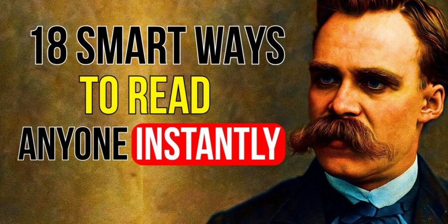 How to Read Anyone Instantly – Nietzsche’s 18 Psychological Truths cipads freeads