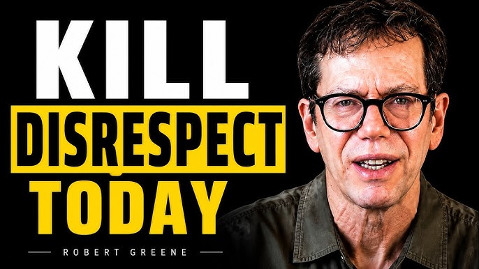 Kill Disrespect Before It Destroys Your Respect Robert Greene Don’t Miss This cipads freeads in the news