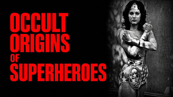 The Occult Origins & Secret History of Comic Book Heroes cipads freeads in the news The Occult Origins & Secret History of Comic Book Heroes cipads freeads in the news