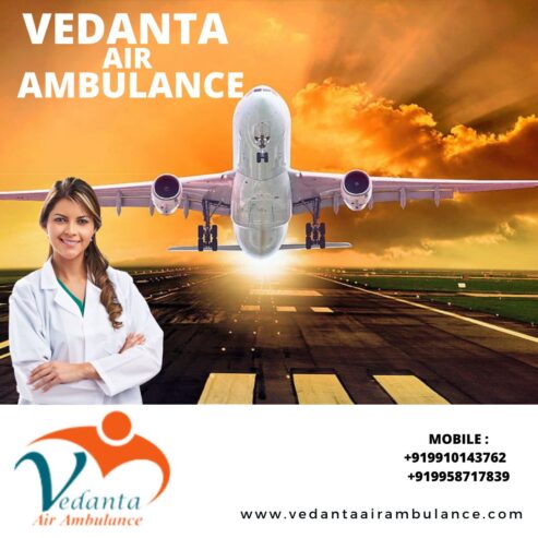 Utilize Vedanta Air Ambulance from Kolkata with Healthcare Expert